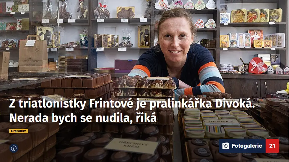 Z triatlonistky Frintové je pralinkářka Divoká. Nerada bych se nudila, říká